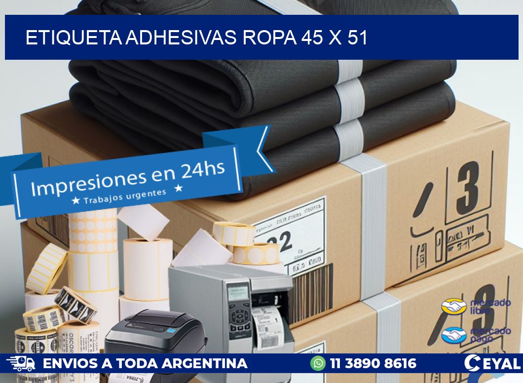ETIQUETA ADHESIVAS ROPA 45 x 51