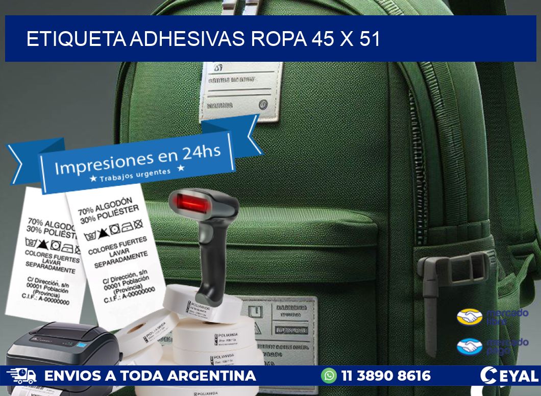 ETIQUETA ADHESIVAS ROPA 45 x 51