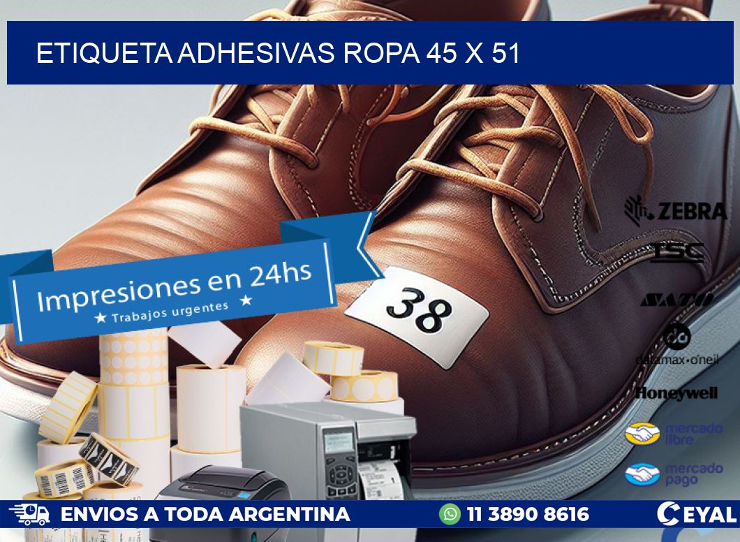 ETIQUETA ADHESIVAS ROPA 45 x 51