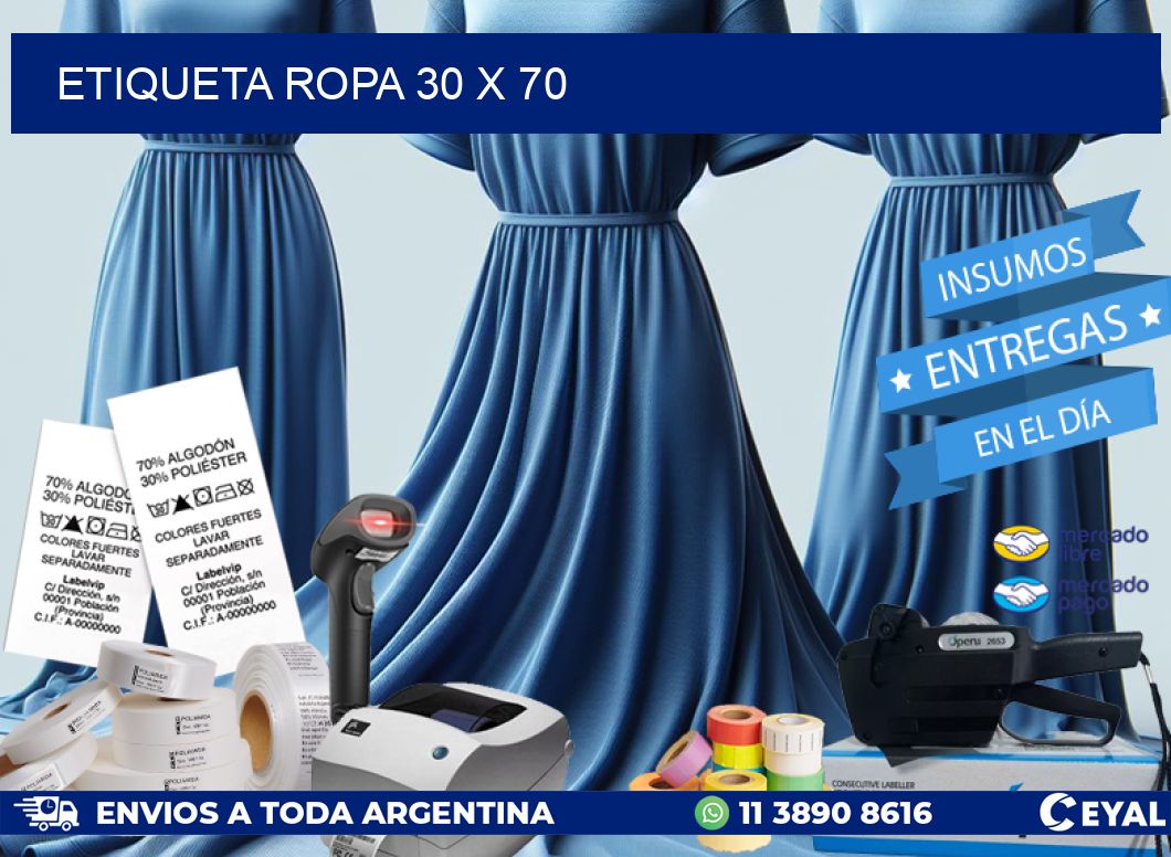 ETIQUETA ROPA 30 x 70