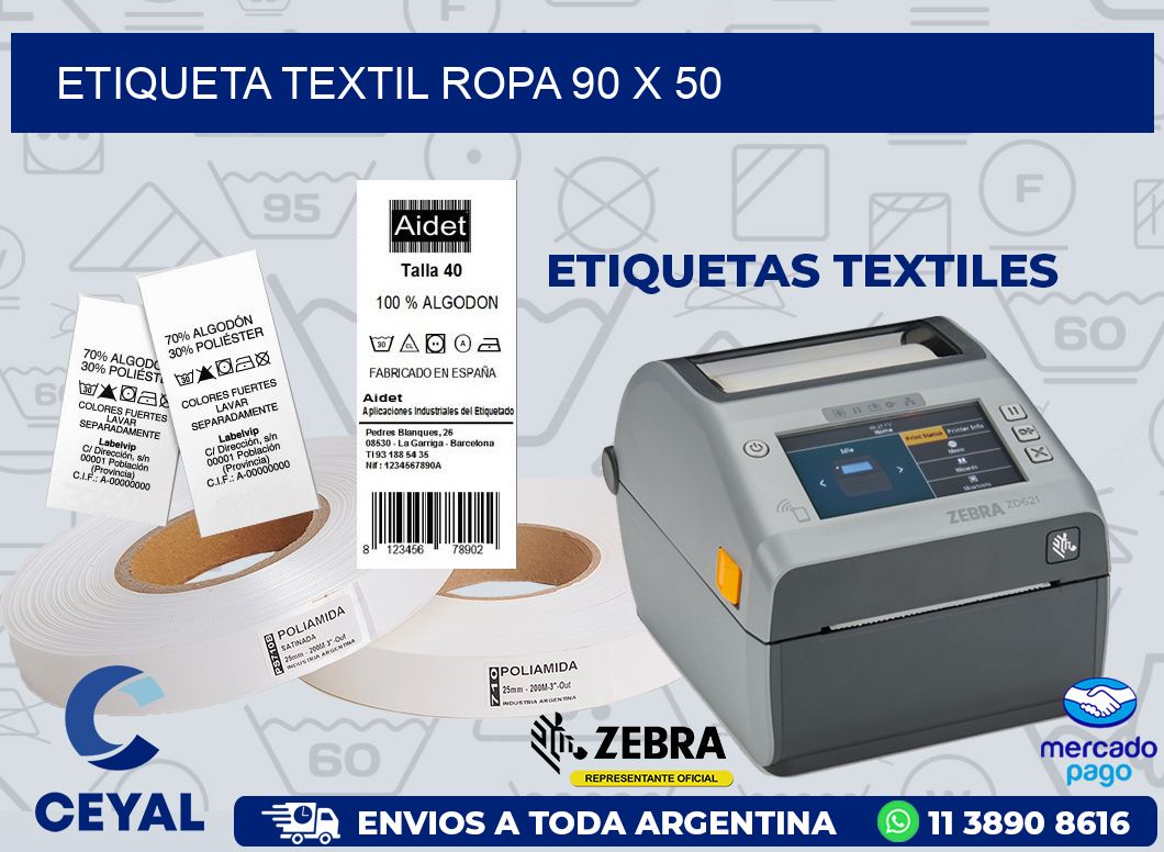 ETIQUETA TEXTIL ROPA 90 x 50