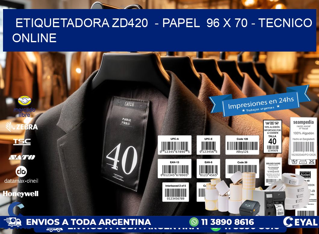 ETIQUETADORA ZD420  - PAPEL  96 x 70 - TECNICO ONLINE