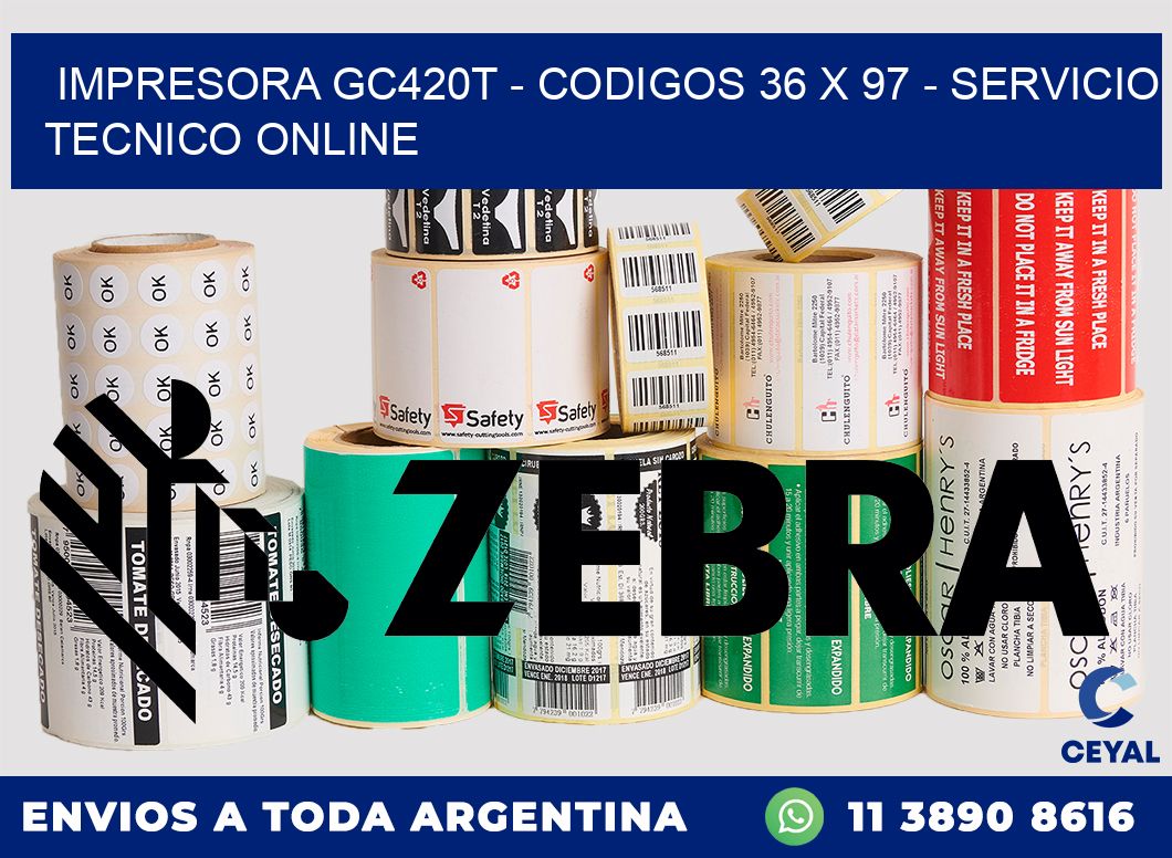 IMPRESORA GC420T - CODIGOS 36 x 97 - SERVICIO TECNICO ONLINE