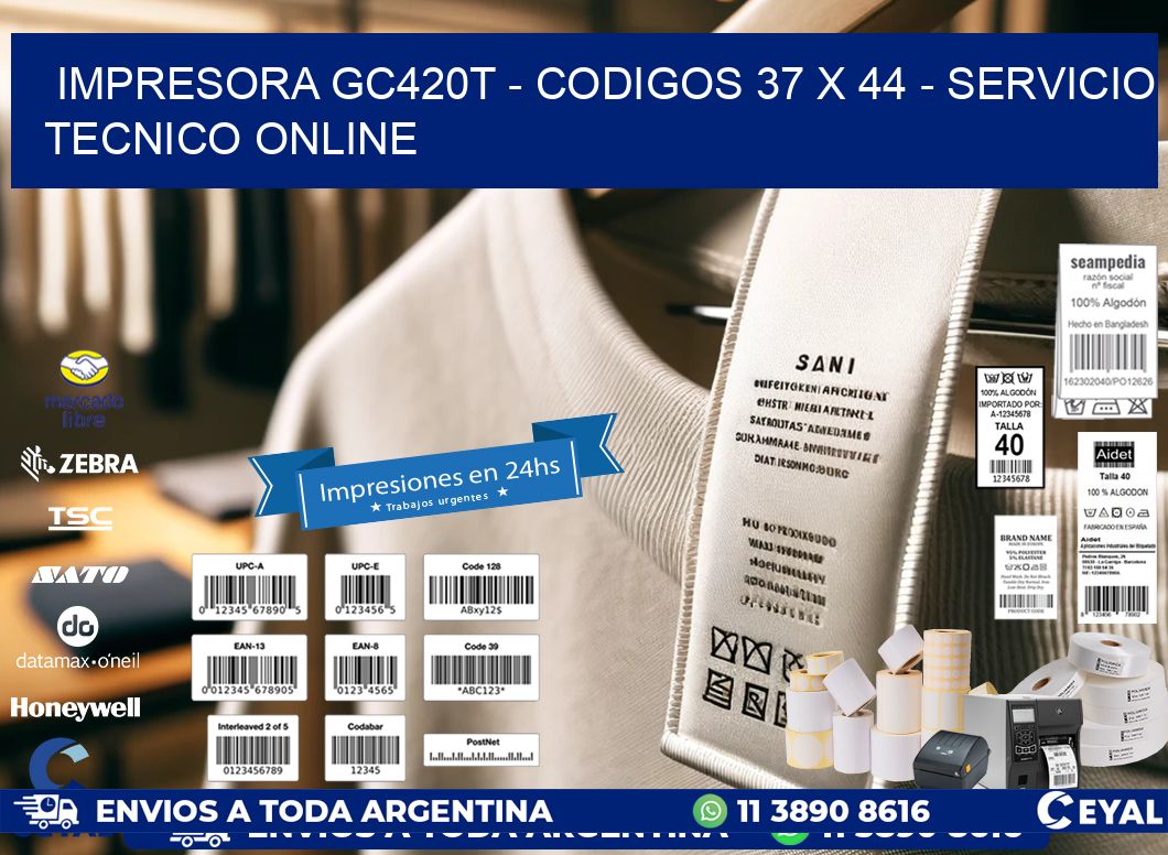 IMPRESORA GC420T – CODIGOS 37 x 44 – SERVICIO TECNICO ONLINE