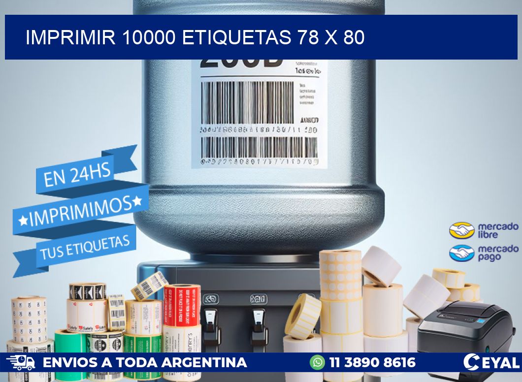 IMPRIMIR 10000 ETIQUETAS 78 x 80