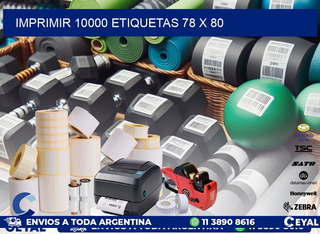 IMPRIMIR 10000 ETIQUETAS 78 x 80