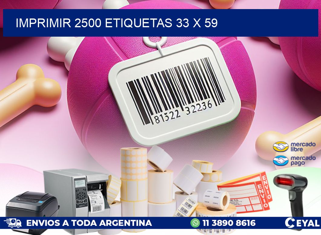 IMPRIMIR 2500 ETIQUETAS 33 x 59