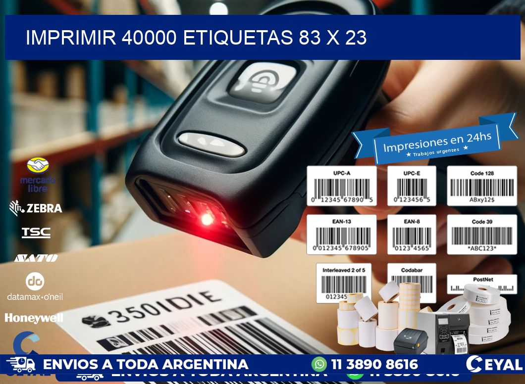 IMPRIMIR 40000 ETIQUETAS 83 x 23