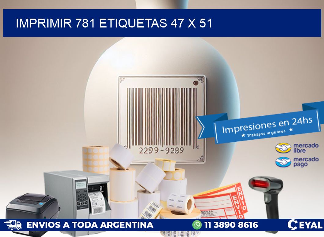 IMPRIMIR 781 ETIQUETAS 47 x 51