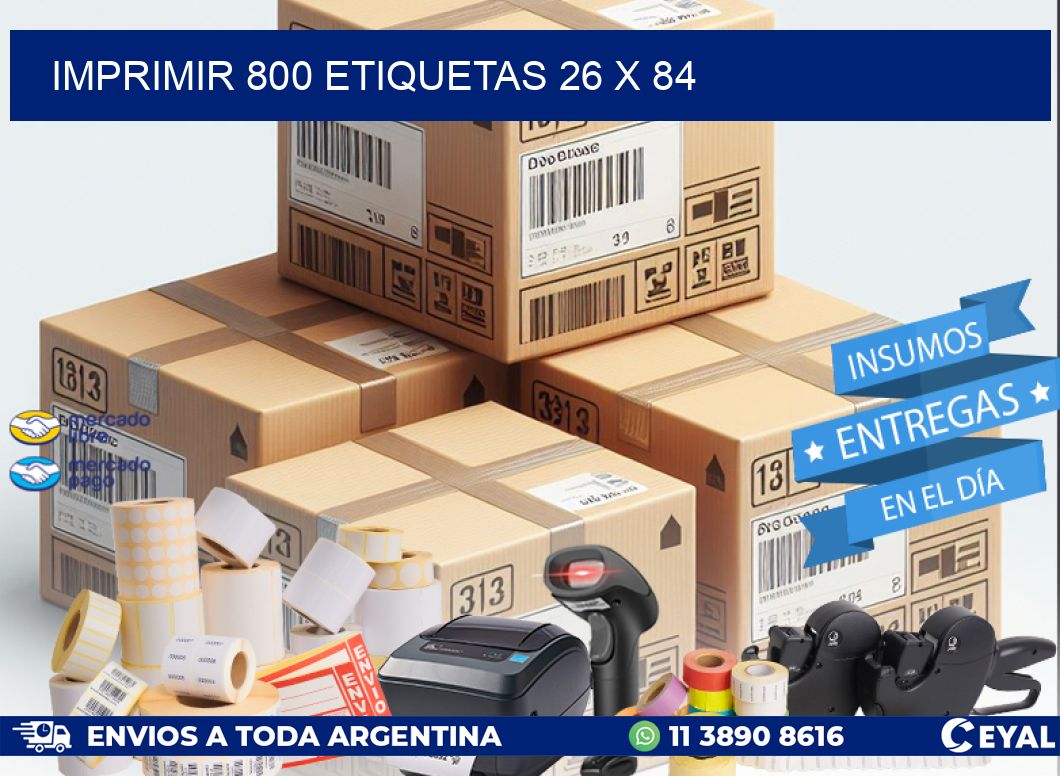 IMPRIMIR 800 ETIQUETAS 26 x 84