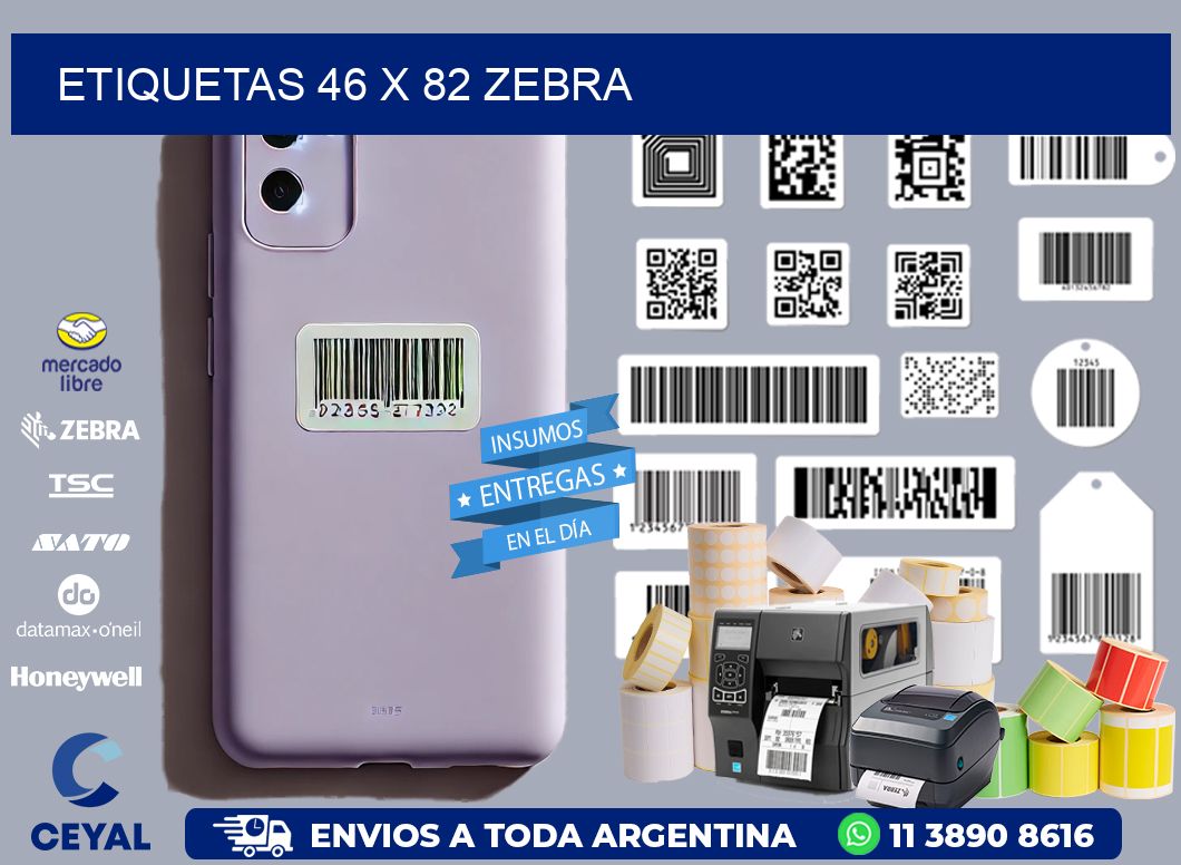 ETIQUETAS 46 x 82 ZEBRA