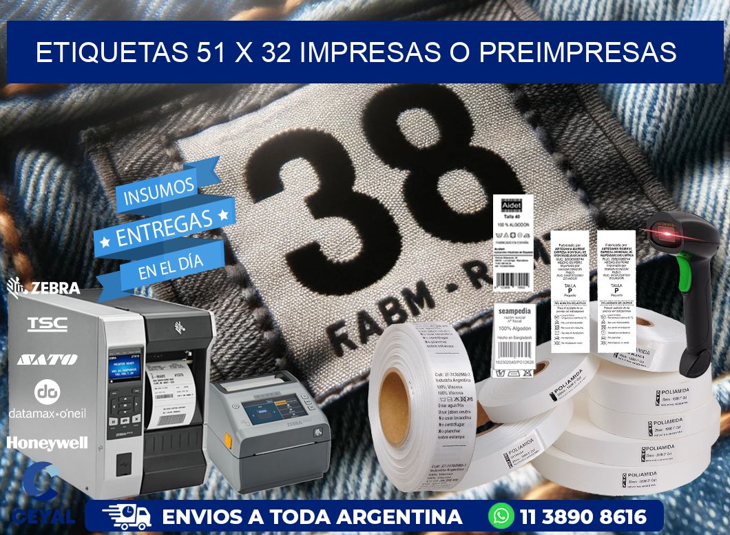 ETIQUETAS 51 x 32 IMPRESAS O PREIMPRESAS