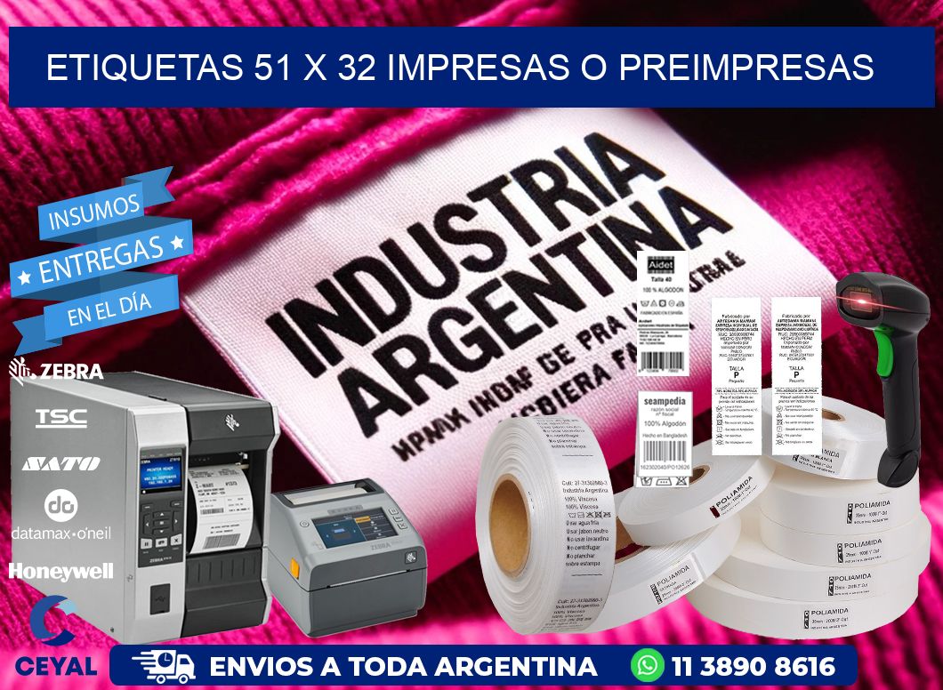 ETIQUETAS 51 x 32 IMPRESAS O PREIMPRESAS