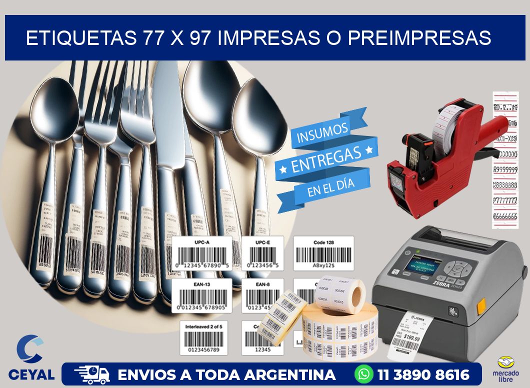 ETIQUETAS 77 x 97 IMPRESAS O PREIMPRESAS