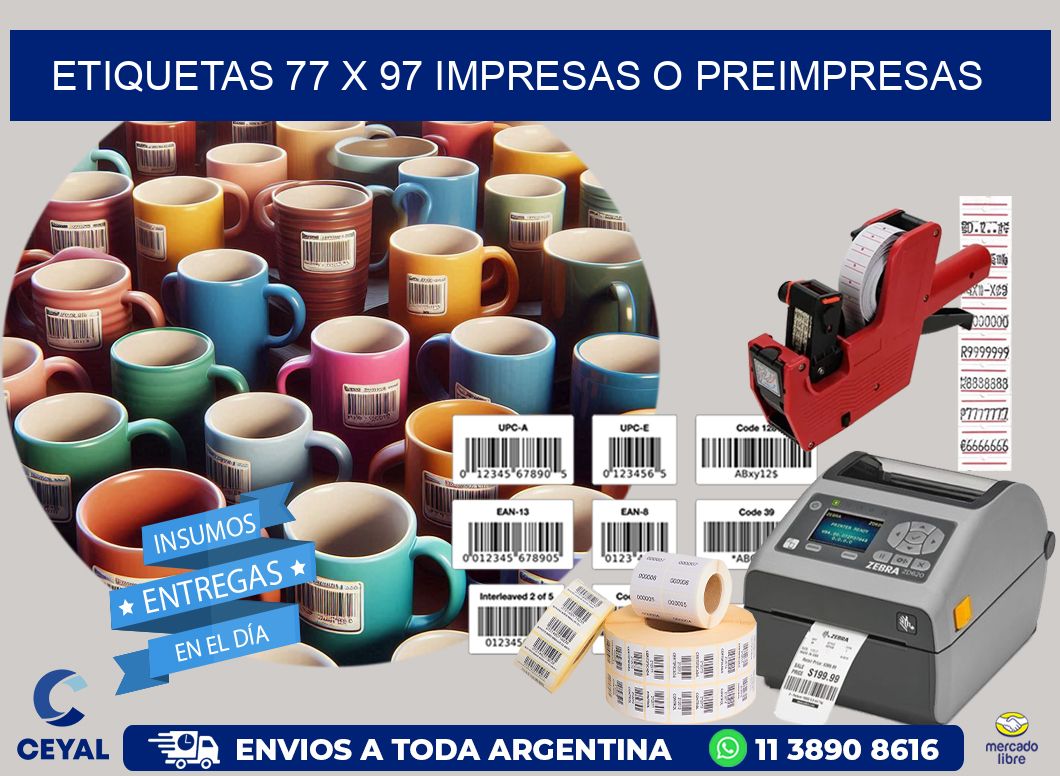 ETIQUETAS 77 x 97 IMPRESAS O PREIMPRESAS