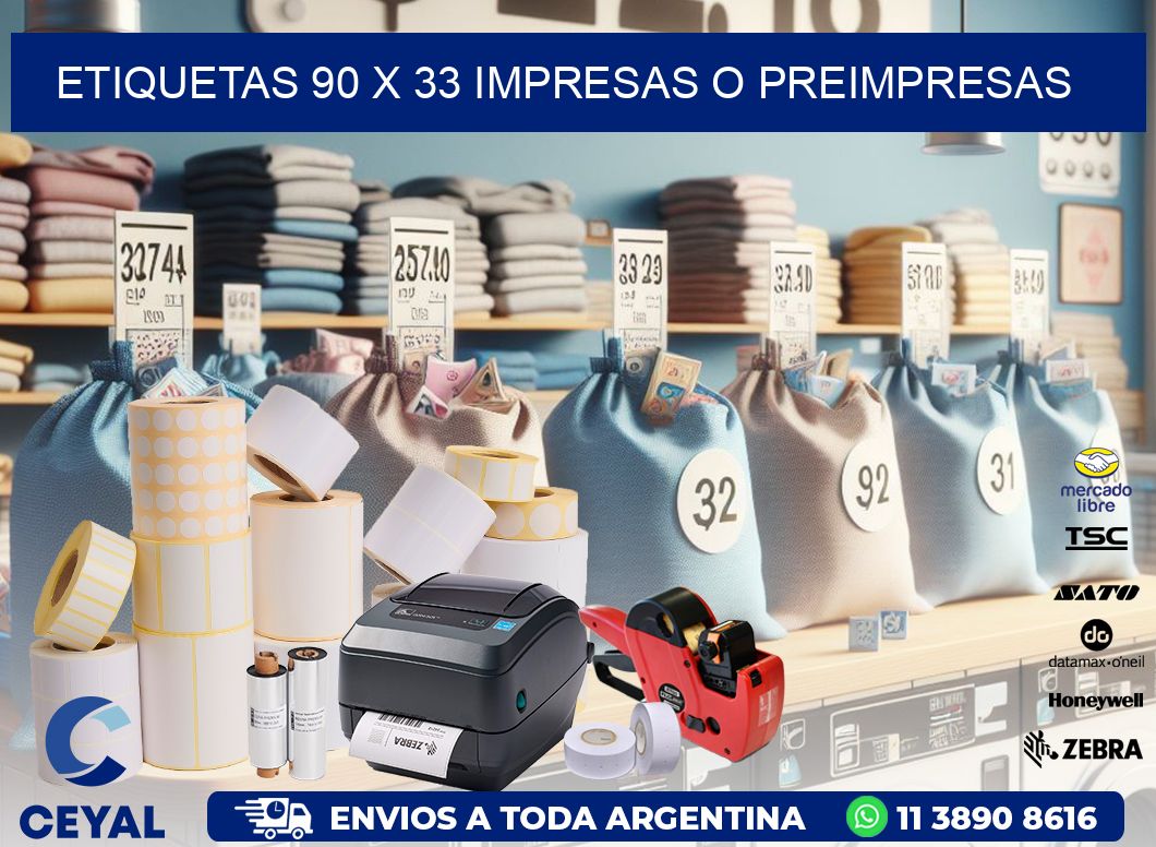ETIQUETAS 90 x 33 IMPRESAS O PREIMPRESAS