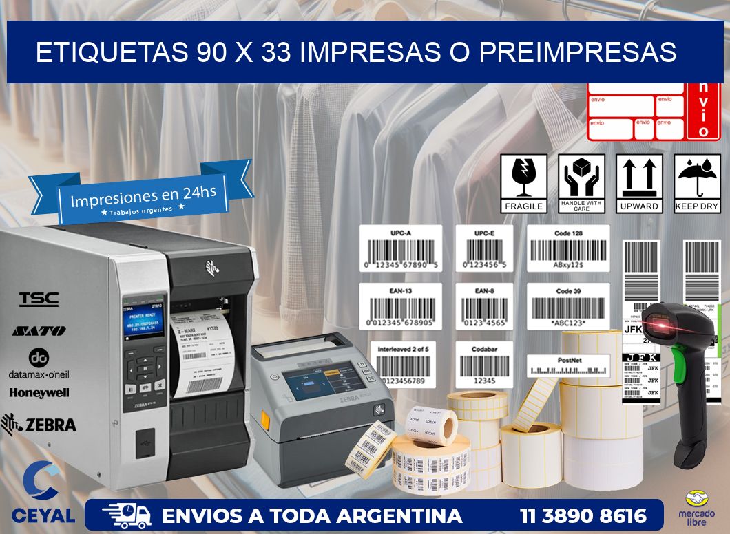 ETIQUETAS 90 x 33 IMPRESAS O PREIMPRESAS