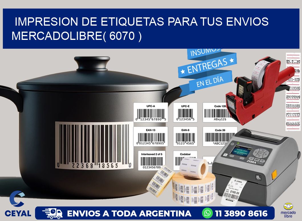 impresion de etiquetas para tus envios mercadolibre( 6070 )