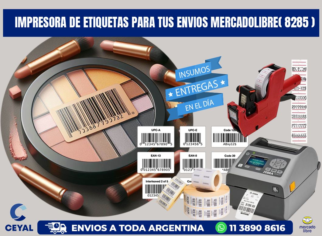 impresora de etiquetas para tus envios mercadolibre( 8285 )