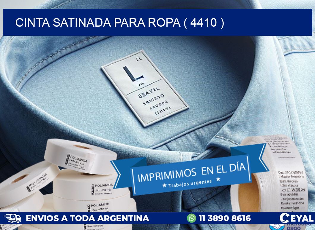 CINTA SATINADA PARA ROPA ( 4410 )