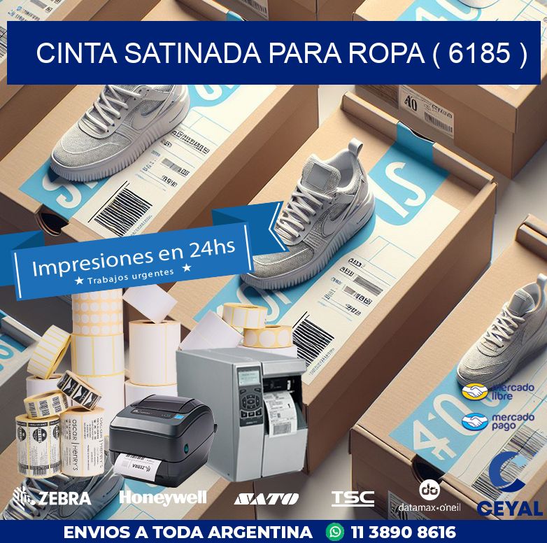 CINTA SATINADA PARA ROPA ( 6185 )