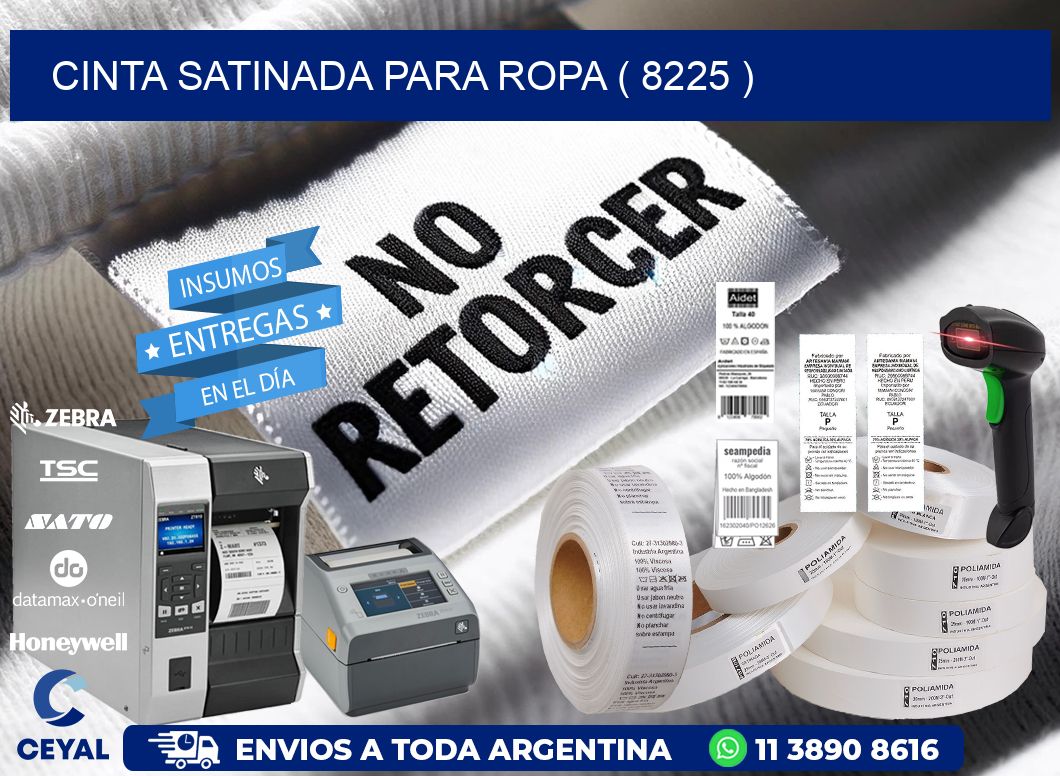 CINTA SATINADA PARA ROPA ( 8225 )