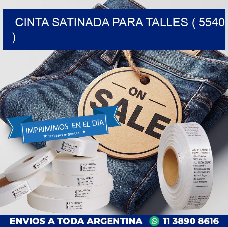 CINTA SATINADA PARA TALLES ( 5540 )