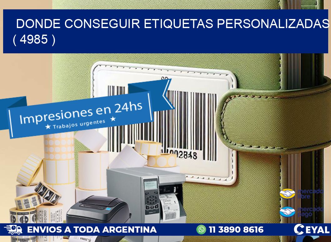 DONDE CONSEGUIR ETIQUETAS PERSONALIZADAS ( 4985 )