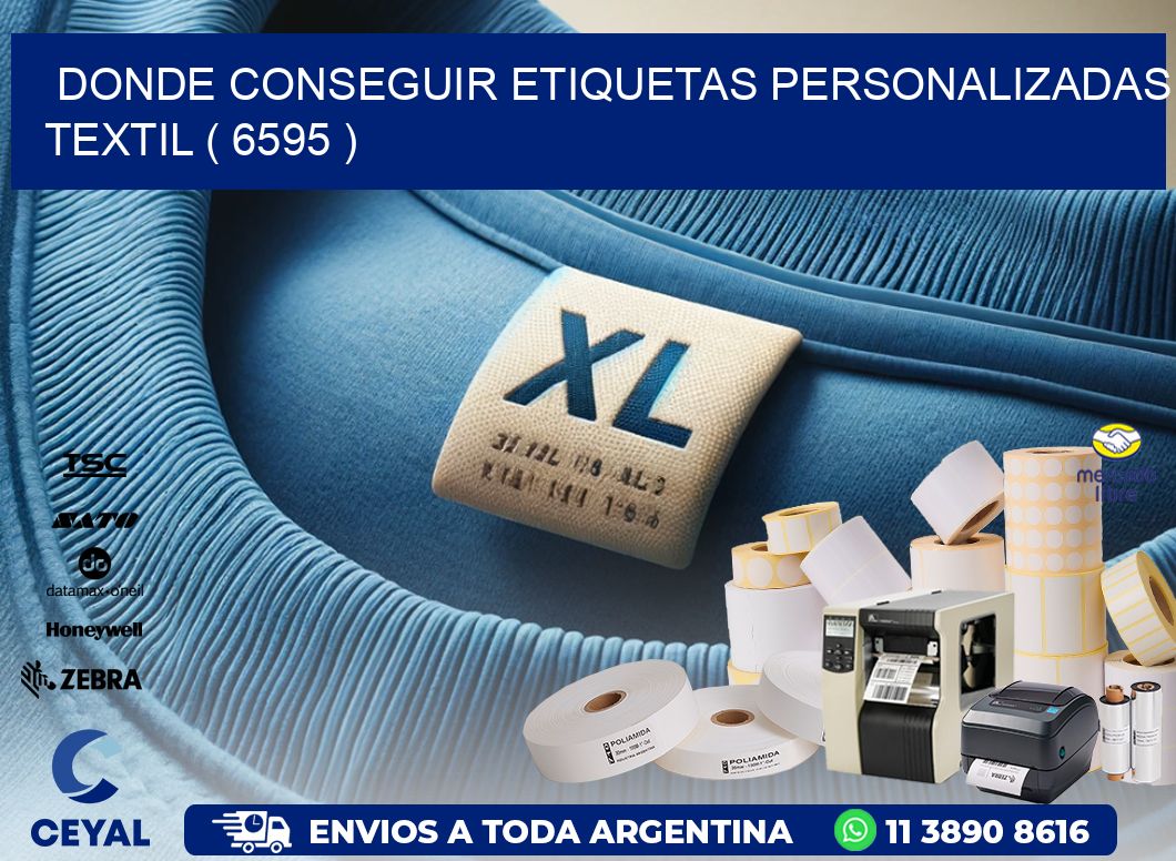 DONDE CONSEGUIR ETIQUETAS PERSONALIZADAS TEXTIL ( 6595 )