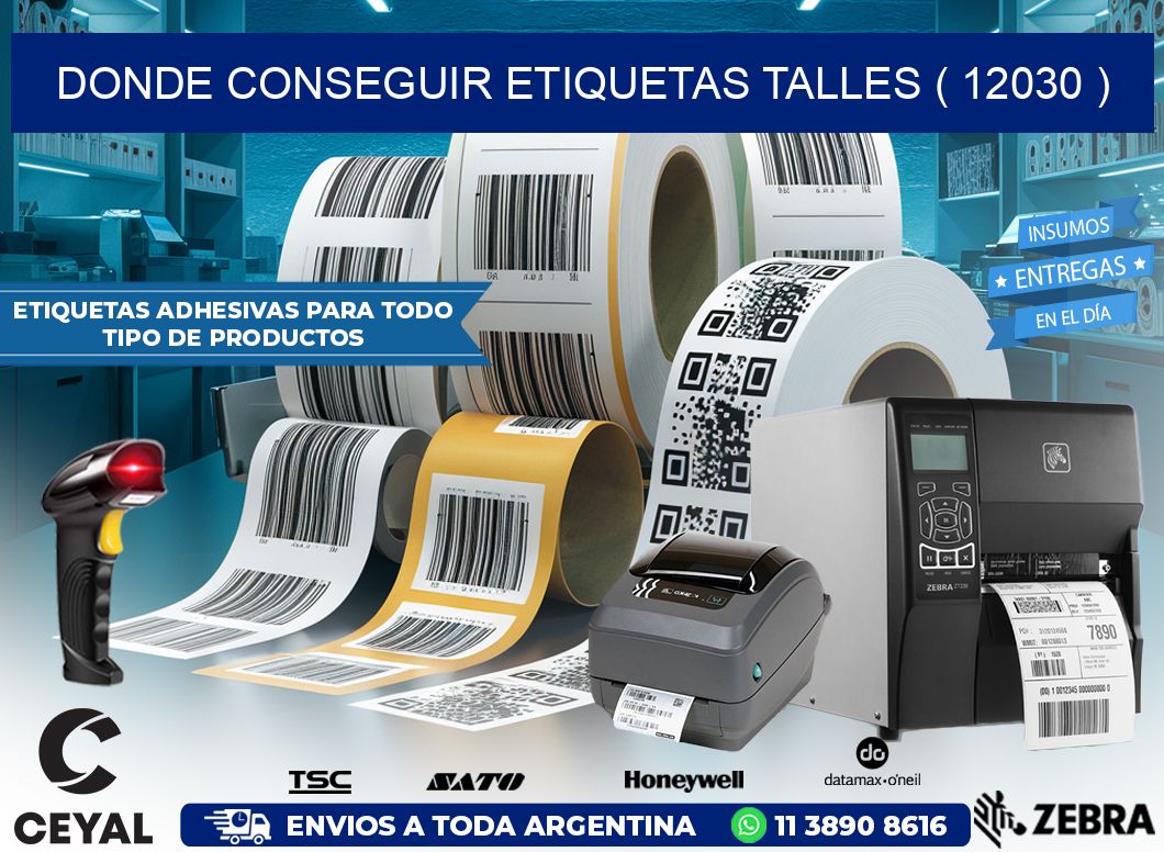 DONDE CONSEGUIR ETIQUETAS TALLES ( 12030 )