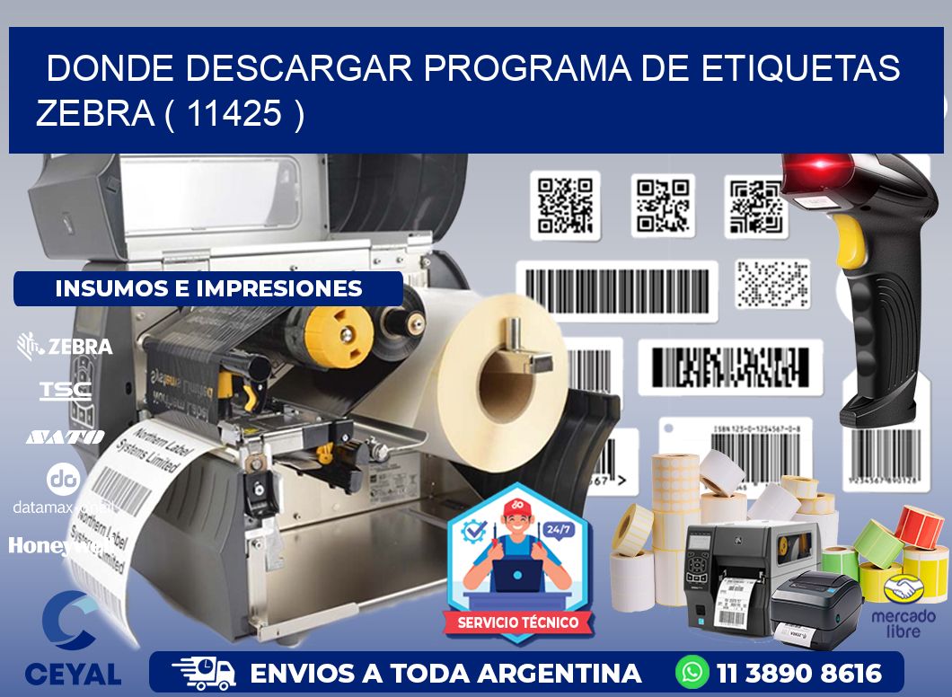 DONDE DESCARGAR PROGRAMA DE ETIQUETAS ZEBRA ( 11425 )