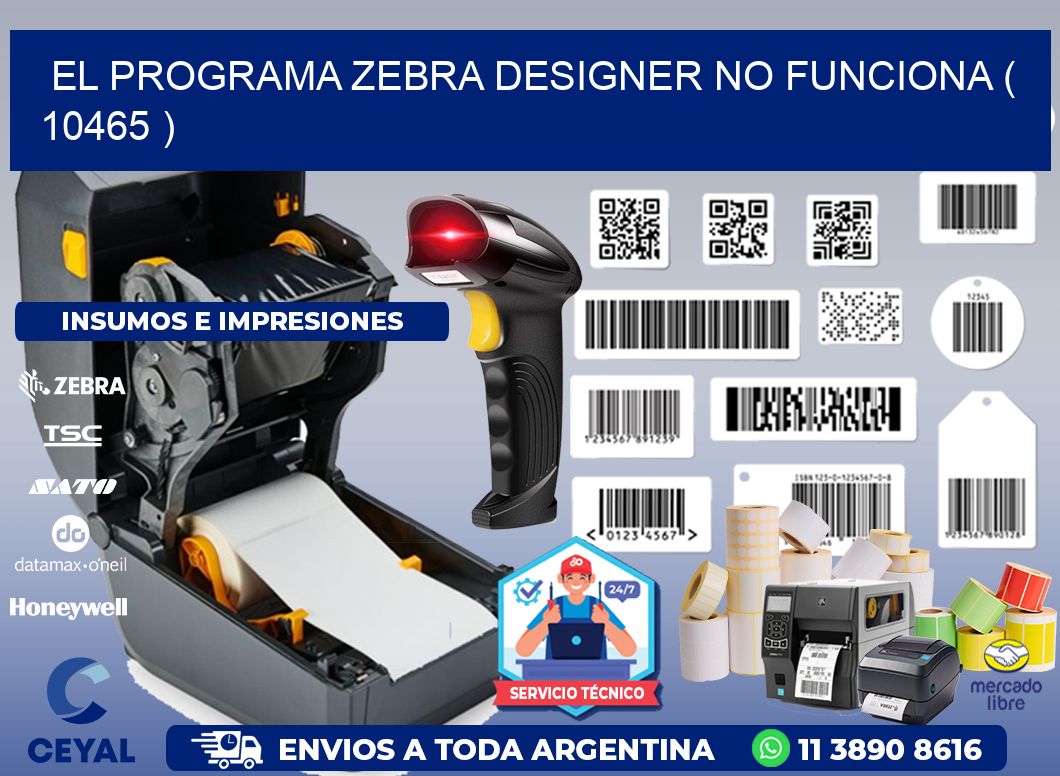 EL PROGRAMA ZEBRA DESIGNER NO FUNCIONA ( 10465 )