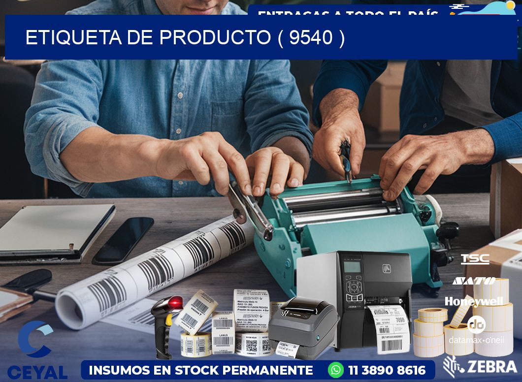 ETIQUETA DE PRODUCTO ( 9540 )