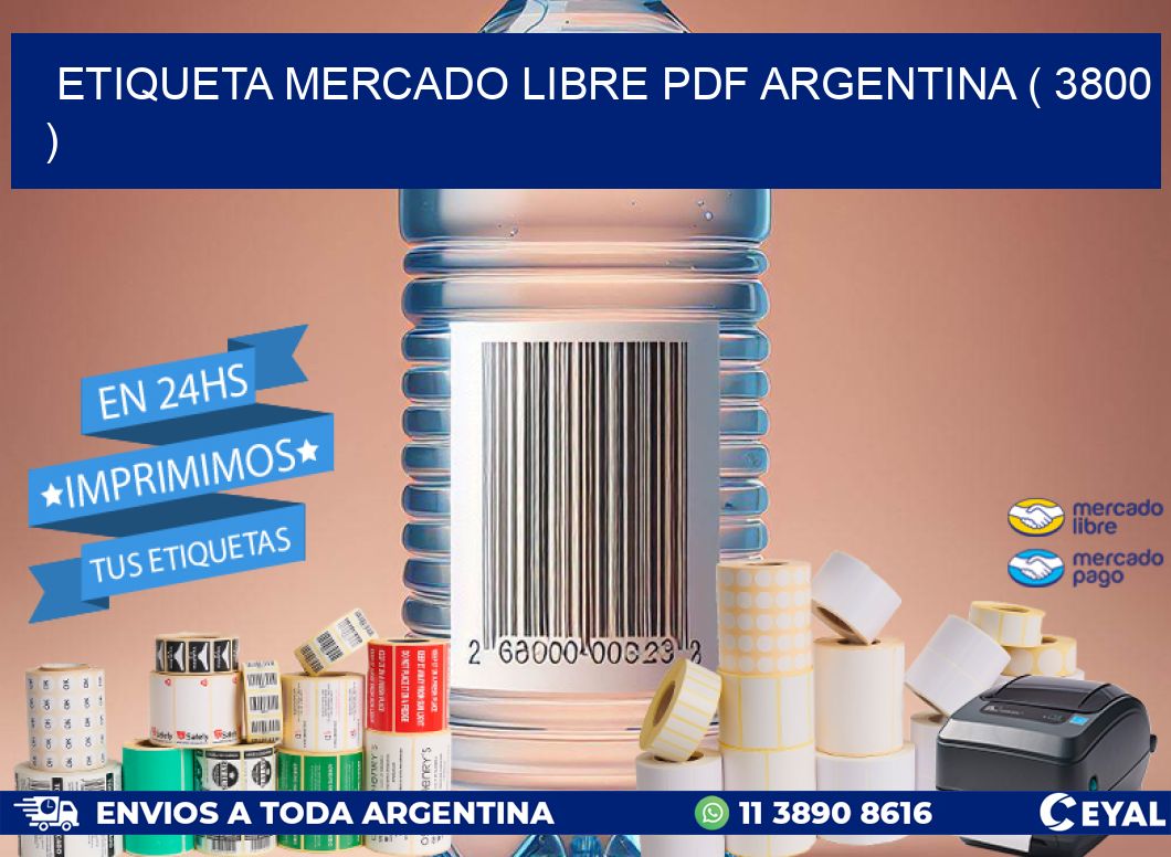 ETIQUETA MERCADO LIBRE PDF ARGENTINA ( 3800 )