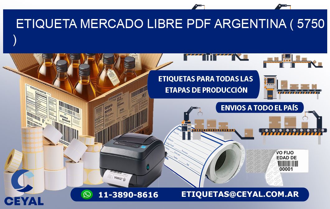 ETIQUETA MERCADO LIBRE PDF ARGENTINA ( 5750 )