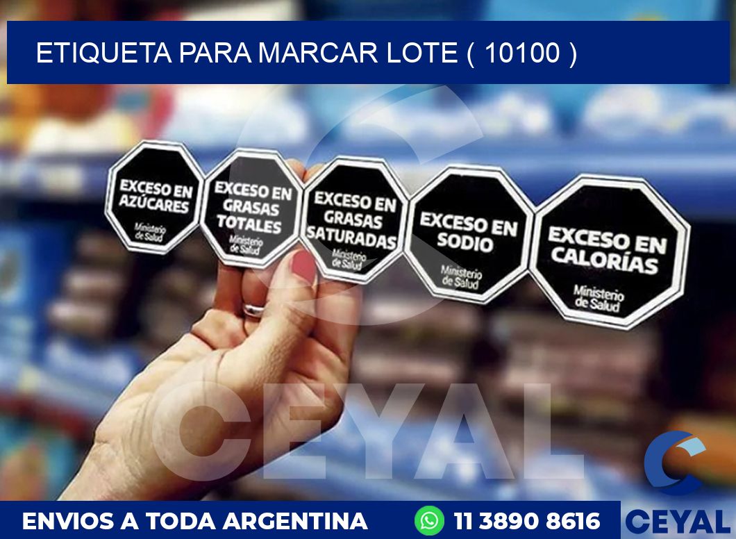 ETIQUETA PARA MARCAR LOTE ( 10100 )