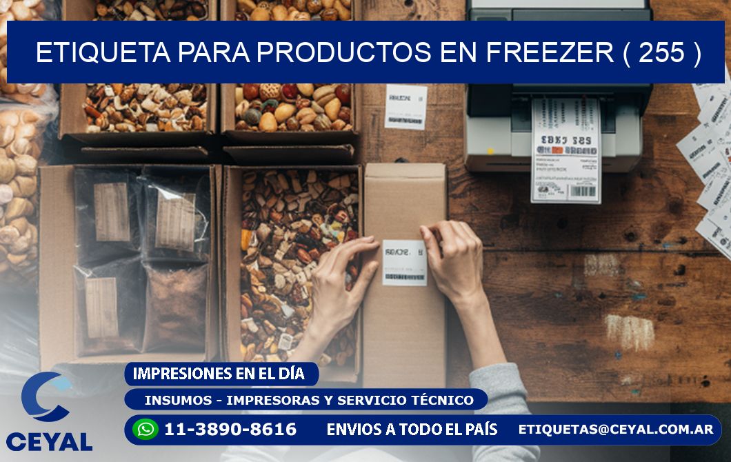 ETIQUETA PARA PRODUCTOS EN FREEZER ( 255 )