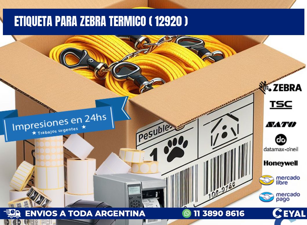 ETIQUETA PARA ZEBRA TERMICO ( 12920 )