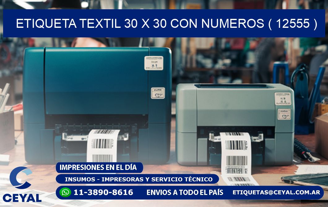 ETIQUETA TEXTIL 30 X 30 CON NUMEROS ( 12555 )