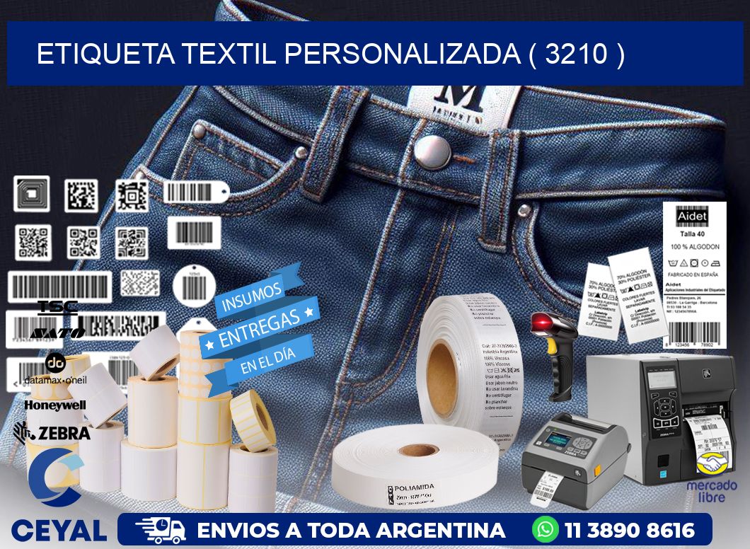 ETIQUETA TEXTIL PERSONALIZADA ( 3210 )