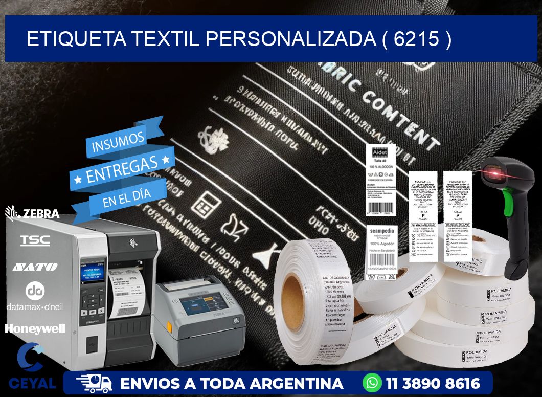 ETIQUETA TEXTIL PERSONALIZADA ( 6215 )