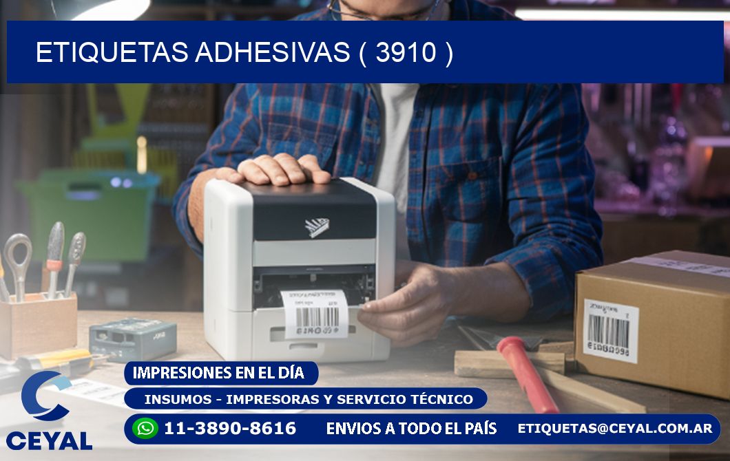 ETIQUETAS ADHESIVAS ( 3910 )