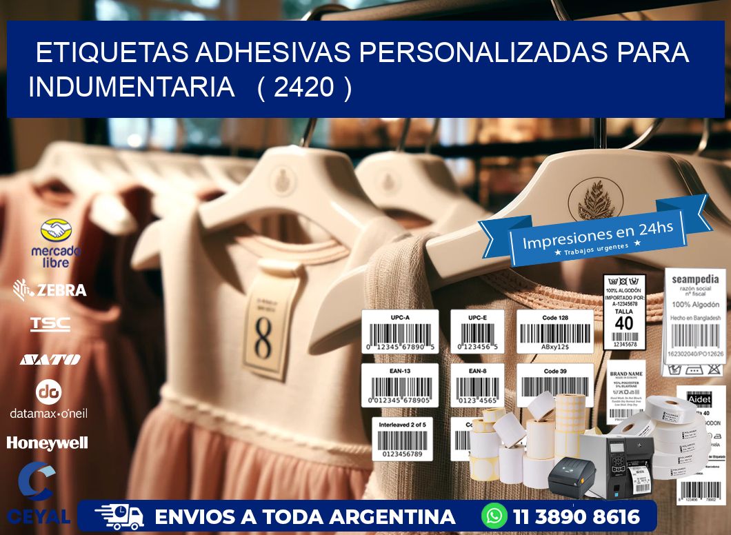 ETIQUETAS ADHESIVAS PERSONALIZADAS PARA INDUMENTARIA   ( 2420 )