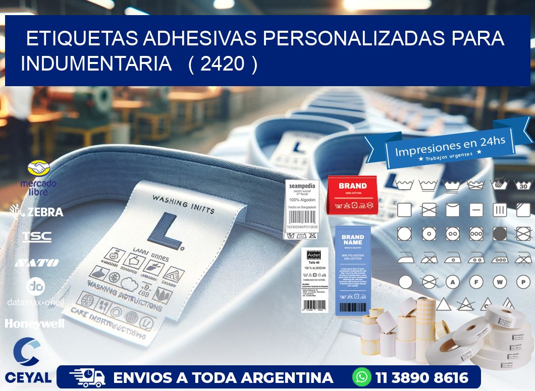 ETIQUETAS ADHESIVAS PERSONALIZADAS PARA INDUMENTARIA   ( 2420 )