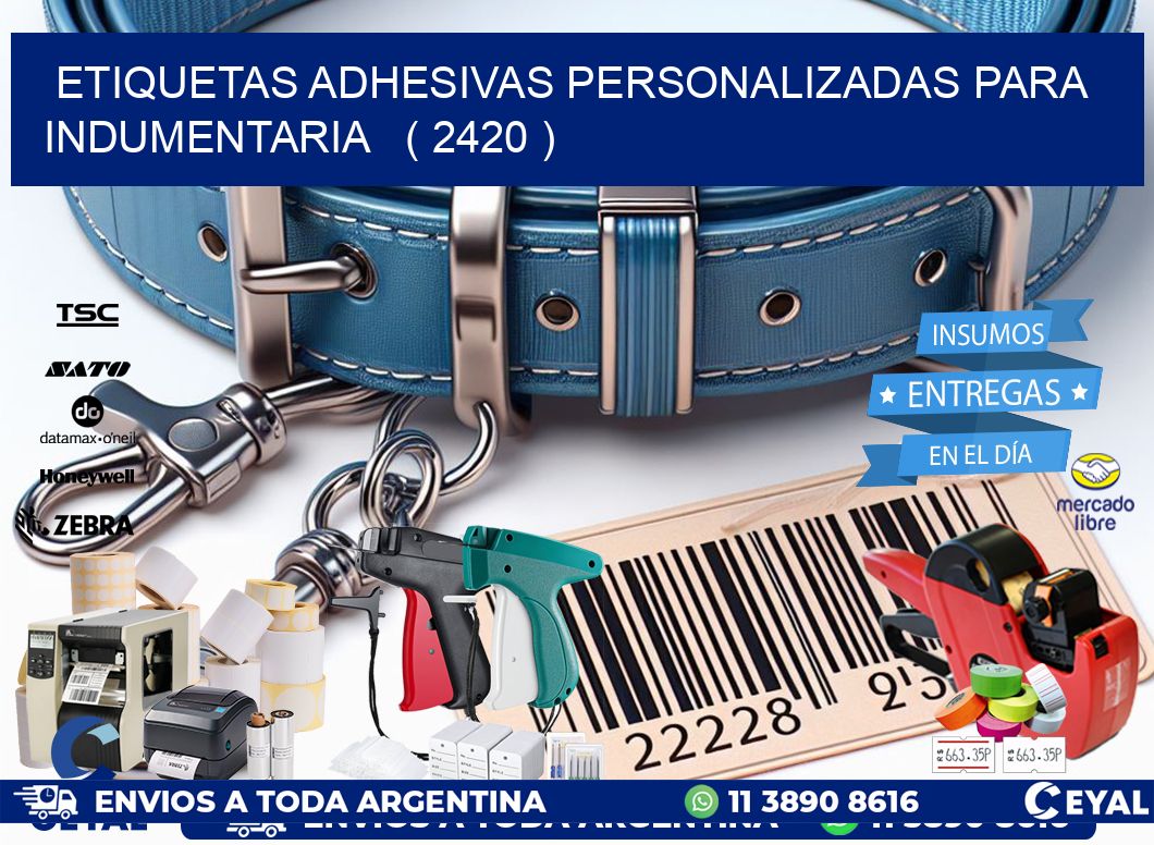 ETIQUETAS ADHESIVAS PERSONALIZADAS PARA INDUMENTARIA   ( 2420 )