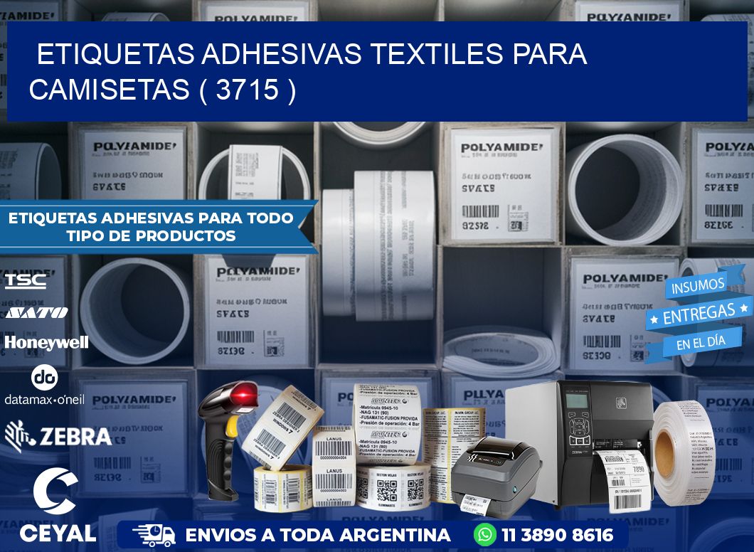 ETIQUETAS ADHESIVAS TEXTILES PARA CAMISETAS ( 3715 )