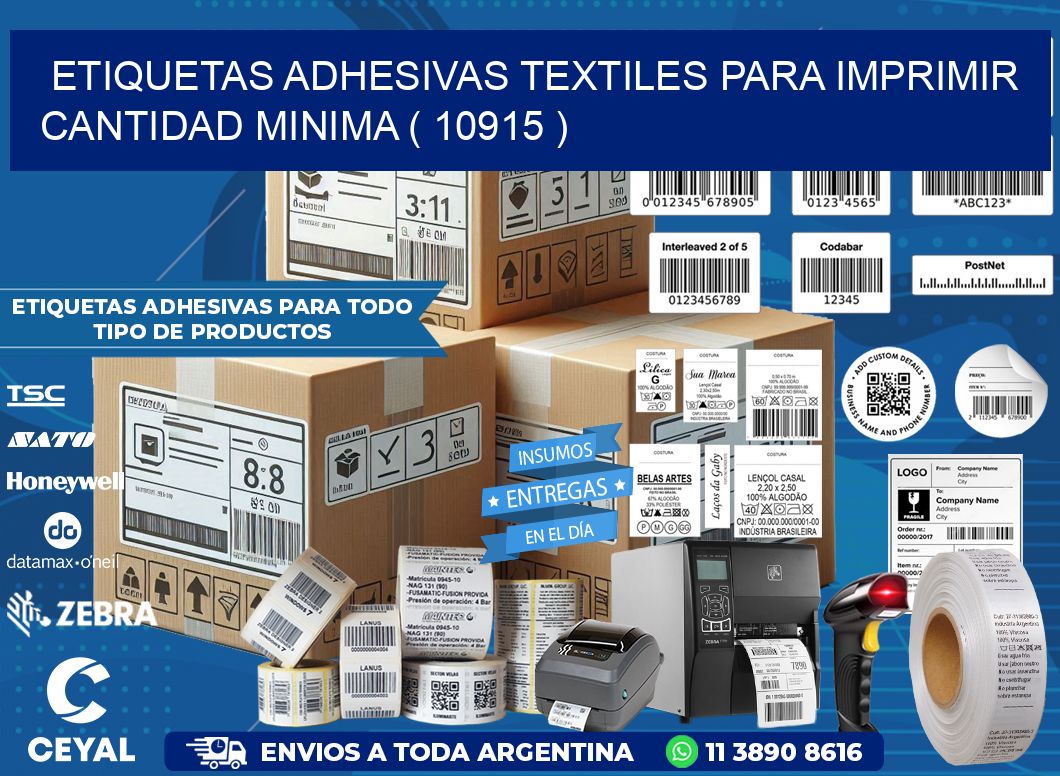 ETIQUETAS ADHESIVAS TEXTILES PARA IMPRIMIR CANTIDAD MINIMA ( 10915 )