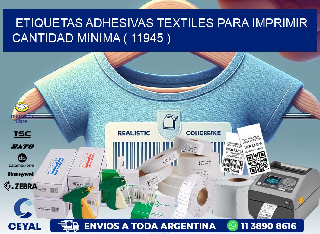 ETIQUETAS ADHESIVAS TEXTILES PARA IMPRIMIR CANTIDAD MINIMA ( 11945 )