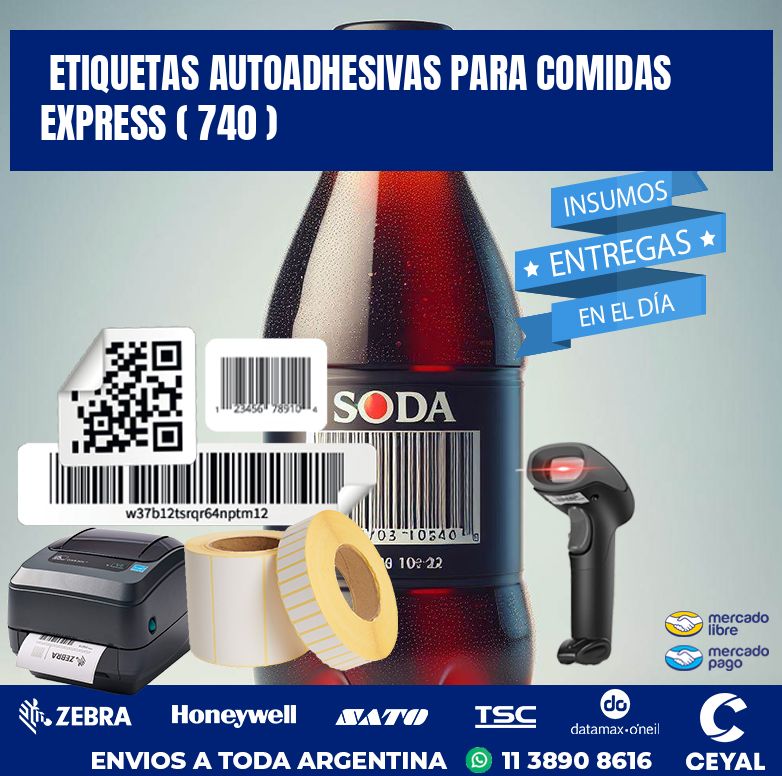 ETIQUETAS AUTOADHESIVAS PARA COMIDAS EXPRESS ( 740 )
