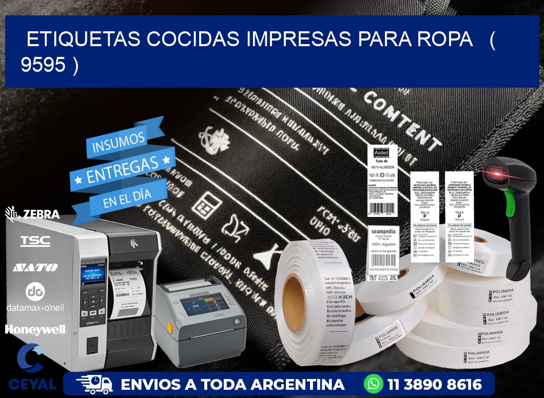 ETIQUETAS COCIDAS IMPRESAS PARA ROPA   ( 9595 )